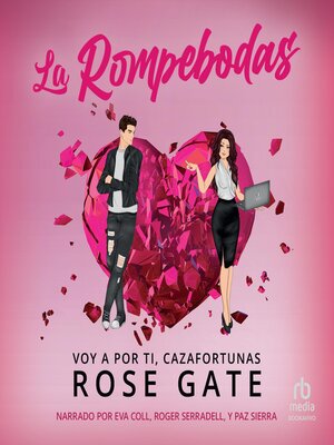 cover image of La rompebodas "The Wedding Crasher"